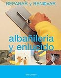 AlbaÃ±ileria y enlucido (Reparar Y Renovar Series / Repair and Renovate Series)