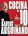 Cocina de 10 con Karlos Arguiñano (Planeta Cocina)(edición en...