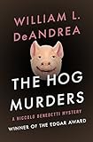 The Hog Murders: A Regency Crime Thriller (The Niccolo Benedetti Mysteries) (English Edition)