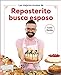 Las mejores recetas de Reposterito busca esposo (Cocina casera)
