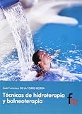 TÃ©cnicas De Hidroterapia Y Balneoterapia (MEDICINA ALTERNATIVA)