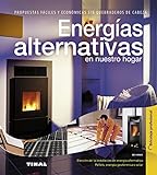 EnergÃ­as alternativas en nuestro hogar (Bricolaje profesional)