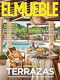 Revista El Mueble # 732 | Terrazas. 250 ideas para decorar y aprovechar el exterior (Decoración)