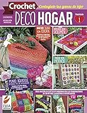 Crochet DecoHogar 1: Crea un estilo eclÃ©ctico y moderno con las combinaciones de color mÃ¡s llamativas e interesantes (DECO HOGAR - COLECCION DE TEJIDOS nÂº 7)